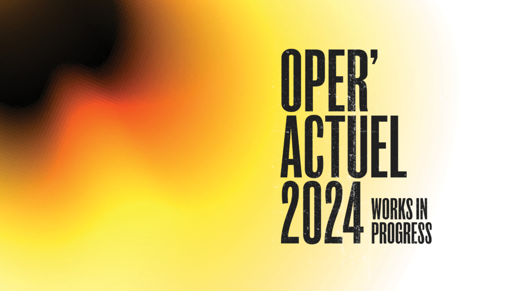 OPER'ACTUEL | Unveiling of selected projects!